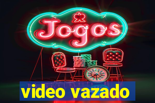 video vazado